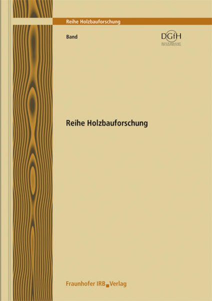 Holzbau der Zukunft.Teilprojekt 03.Entwicklung von grundsätzlichen Strategien zu, Taschenbuch von Herrmann Kaufmann,Stefan Mayerhofer,G.