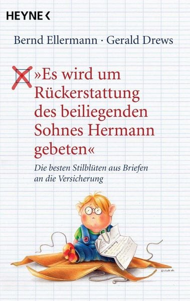 Produktbild: 'Es wird um R&uuml;ckerstattung des beiliegenden Sohnes Hermann gebeten'