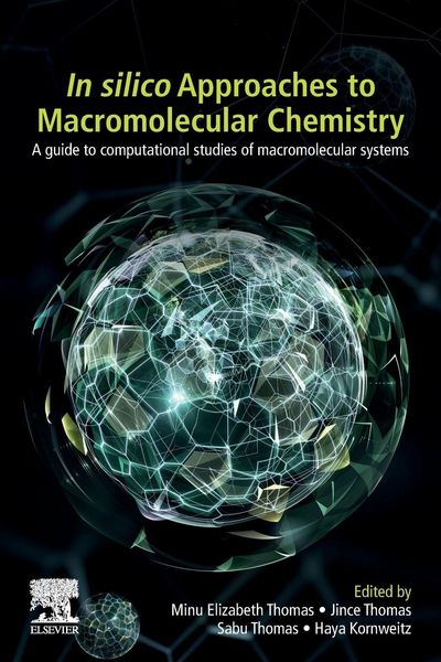 Produktbild: In-Silico Approaches to Macromolecular Chemistry