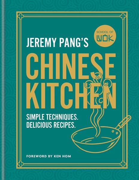 Produktbild: School of Wok: Jeremy Pang's Chinese Kitchen