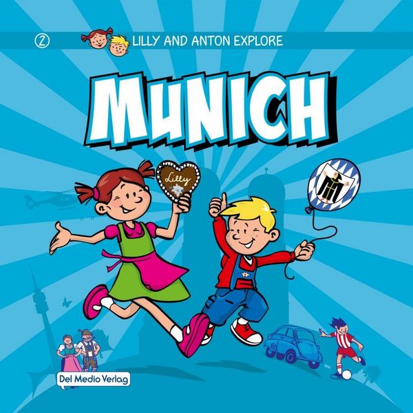 Produktbild: Lilly and Anton explore Munich