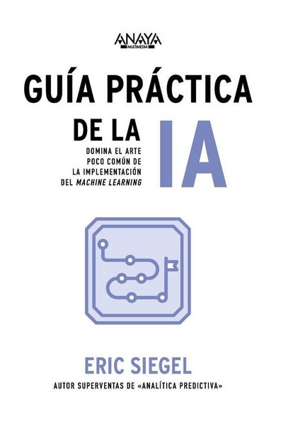 Produktbild: Gu&iacute;a pr&aacute;ctica de la IA