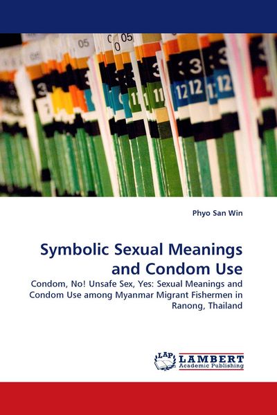 Produktbild: Symbolic Sexual Meanings and Condom Use