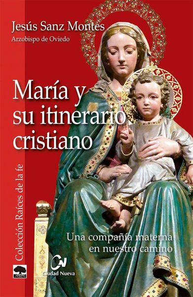 Produktbild: Mar&iacute;a y su itinerario cristiano