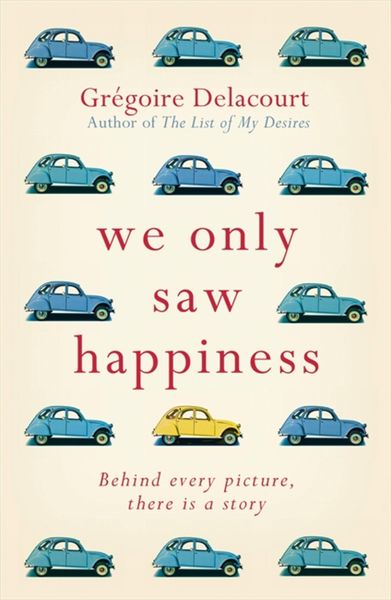Produktbild: We Only Saw Happiness