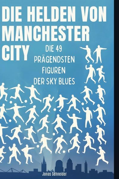 Produktbild: Die Helden von Manchester City