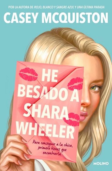 Produktbild: He Besado a Shara Wheeler / I Kissed Shara Wheeler