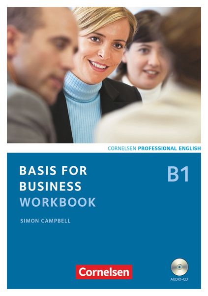 Basis for Business B1. Workbook mit CD