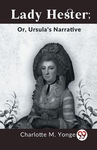 Produktbild: Lady Hester; Or, Ursula's Narrative