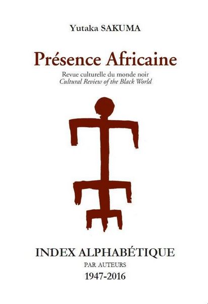 Produktbild: Revue Presence Africaine Index Alphabetique Par Auteurs 1947-2016