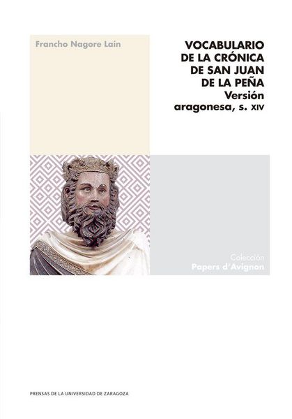 Produktbild: Vocabulario de la cr&oacute;nica de San Juan de la Pe&ntilde;a : versi&oacute;n aragonesa, s. XIV