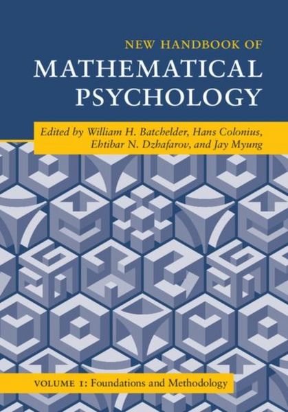 Produktbild: New Handbook of Mathematical Psychology: Volume 1, Foundations and Methodology