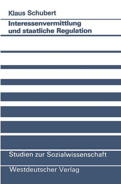 Produktbild: Interessenvermittlung und staatliche Regulation