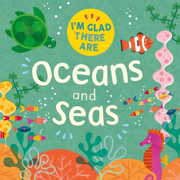 Produktbild: I'm Glad There Are: Oceans and Seas