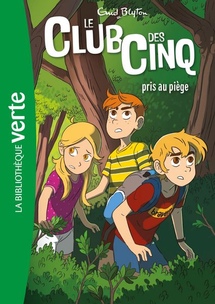 Produktbild: Le Club des Cinq 08 - Le Club des Cinq pris au pi&egrave;ge