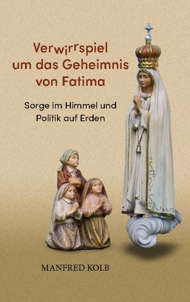 Produktbild: Verwirrspiel um das Geheimnis von Fatima