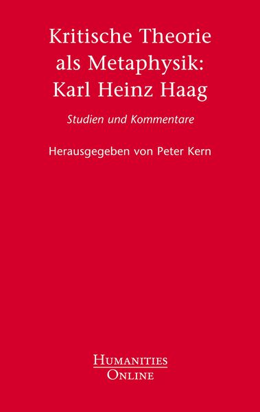 Produktbild: Kritische Theorie als Metaphysik: Karl Heinz Haag