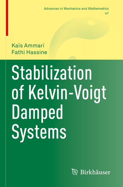 Produktbild: Stabilization of Kelvin-Voigt Damped Systems