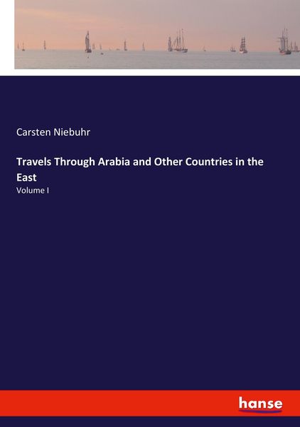 Produktbild: Travels Through Arabia and Other Countries in the East