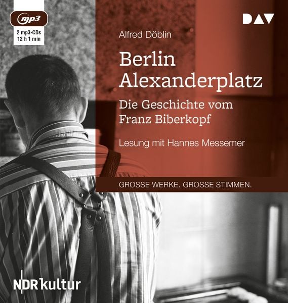 Produktbild: Berlin Alexanderplatz. Die Geschichte vom Franz Biberkopf