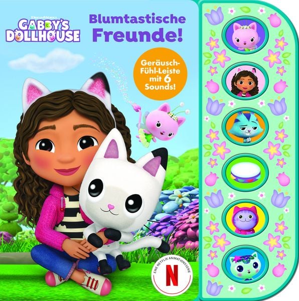 Gabby's Dollhouse - Blumtastische Freunde - Soundbuch mit Fühlleiste und 6 Geräuschen für Kinder ab 3 Jahren, Gebundene Ausgabe von , Phoenix