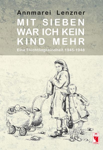 Produktbild: Mit sieben war ich kein Kind mehr