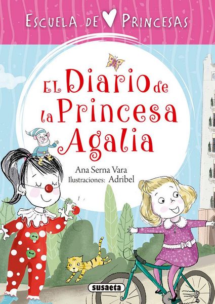 Produktbild: Escuela de princesas. El diario de la princesa Agalia