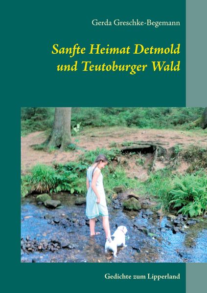 Produktbild: Sanfte Heimat Detmold und Teutoburger Wald