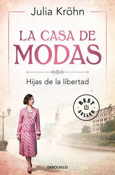 Produktbild: La casa de modas : hijas de la libertad