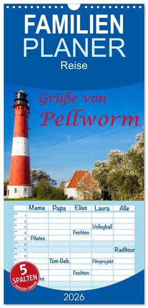 Produktbild: Familienplaner 2026 - Gr&uuml;&szlig;e von Pellworm mit 5 Spalten (Wandkalender, 21 x 45 cm) CALVENDO