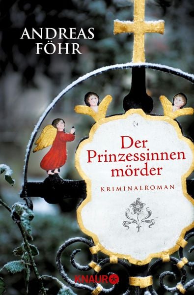 Der Prinzessinnenmörder / Kreuthner und Wallner Bd. 1