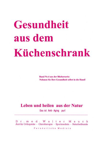 Produktbild: Gesundheit aus dem K&uuml;chenschrank