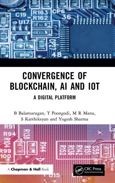 Produktbild: Convergence of Blockchain, AI and IoT