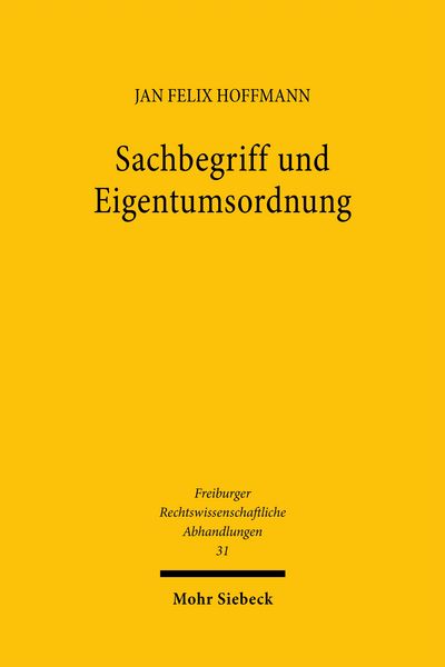 Produktbild: Sachbegriff und Eigentumsordnung