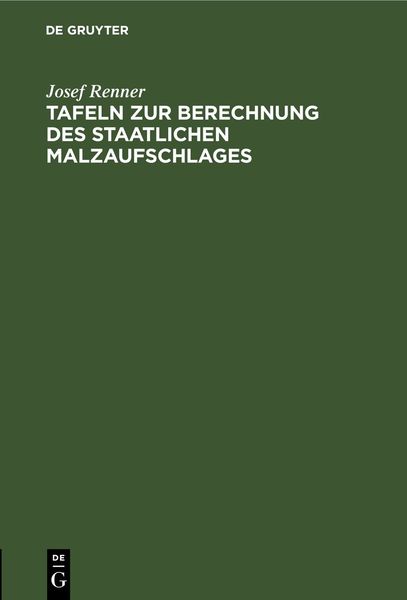 Produktbild: Tafeln zur Berechnung des staatlichen Malzaufschlages