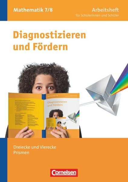 Produktbild: Diagnostizieren und F&ouml;rdern 7./8. Schuljahr. Dreiecke und Vierecke, Prismen. Arbeitsheft Mathematik