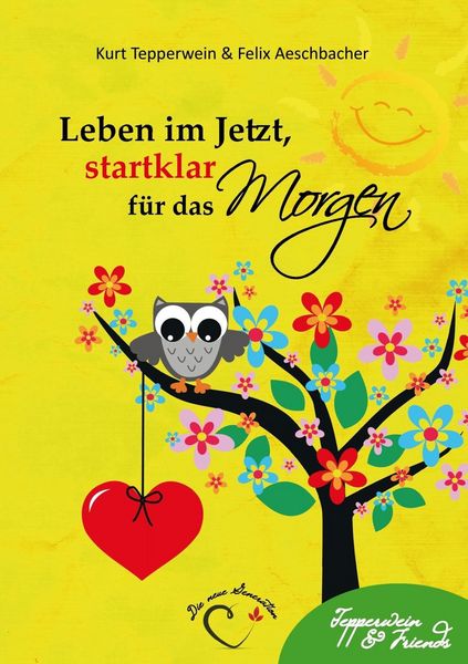 Produktbild: Leben im Jetzt, startklar f&uuml;r das Morgen