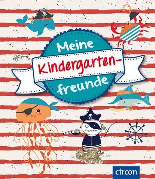 Meine Kindergartenfreunde, Gebundene Ausgabe von Cornelia Giebichenstein, Circon Verlag GmbH, 9783817421459