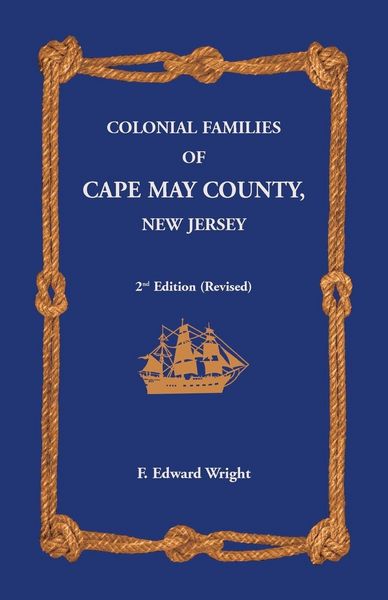 Produktbild: Colonial Families of Cape May County, New Jersey 2nd Edition (Revised)