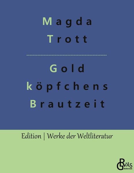 Produktbild: Goldk&ouml;pfchens Brautzeit
