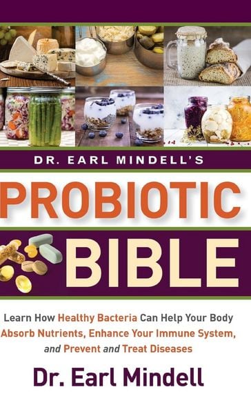 Produktbild: Dr. Earl Mindell's Probiotic Bible