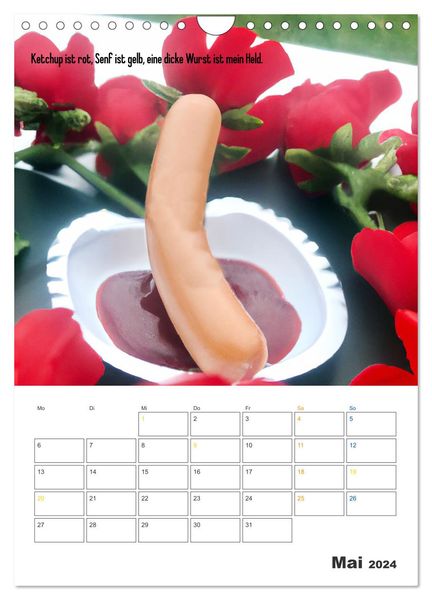 'Ist mir Wurst Kalender (Wandkalender 2024 DIN A4 hoch), CALVENDO 