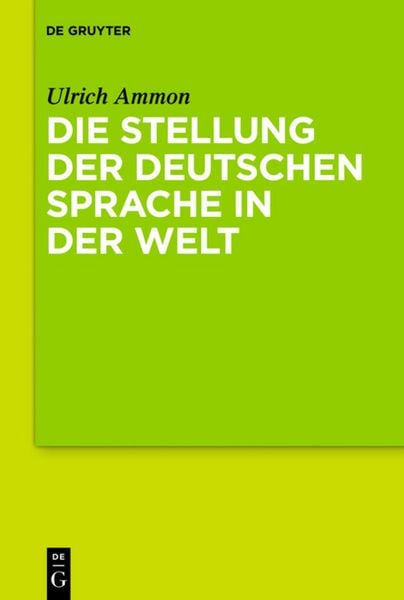 Produktbild: Die Stellung der deutschen Sprache in der Welt