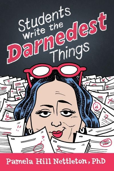 Produktbild: Students Write the Darnedest Things