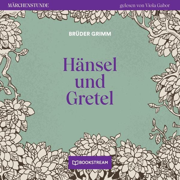 Hänsel und Gretel - Brüder Grimm, Audio, 9783991243250