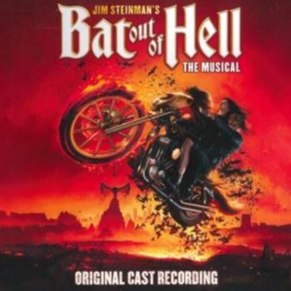 Jim Steinman's Bat Out Of Hell:The Musical