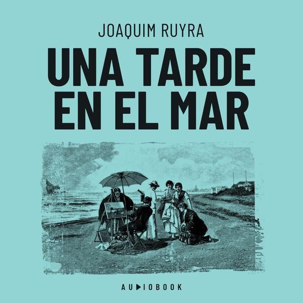 Una tarde en el mar - Joaquim Ruyra, Audio, 4066004681542