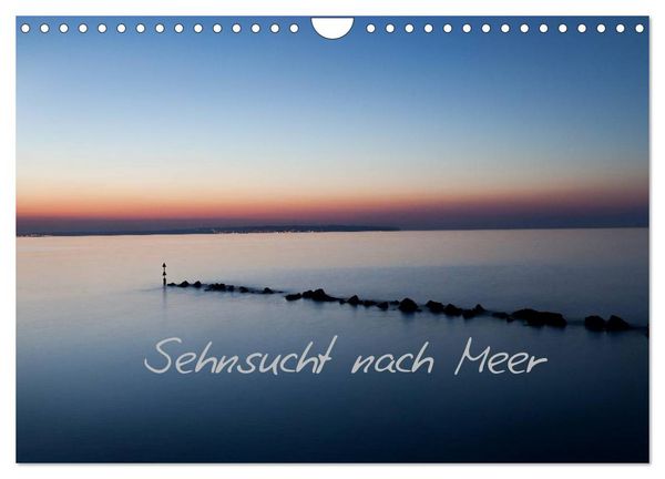 Produktbild: Sehnsucht nach Meer (Wandkalender 2026 DIN A4 quer), CALVENDO Monatskalender