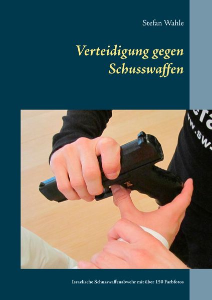 Produktbild: Verteidigung gegen Schusswaffen