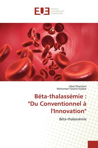 Produktbild: B&eacute;ta-thalass&eacute;mie : "Du Conventionnel &agrave; l'Innovation"